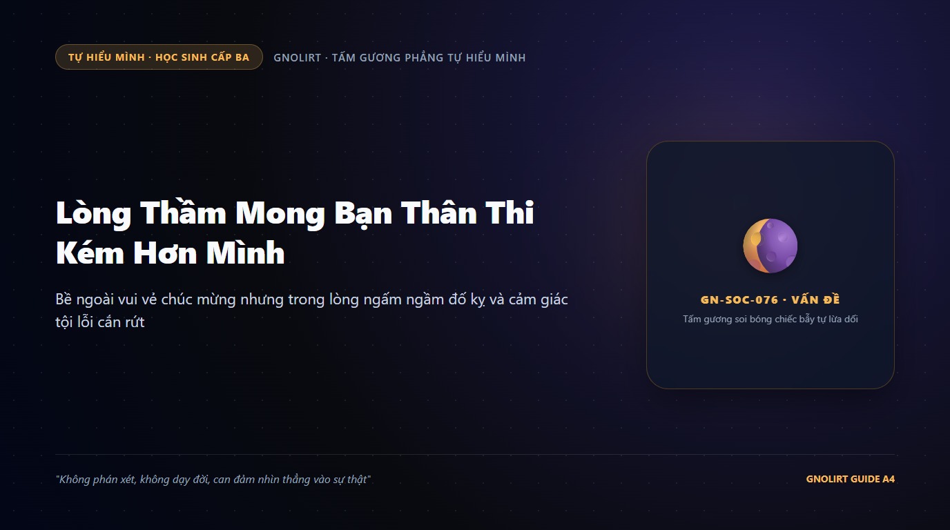 Lòng thầm mong bạn thân thi kém hơn mình